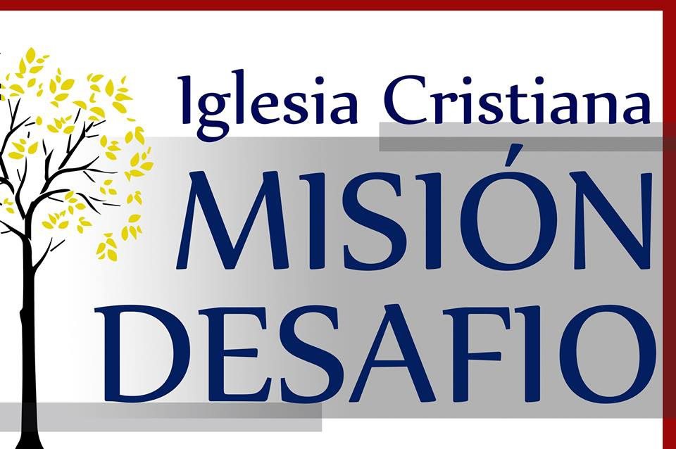 Iglesia Cristiana Misión Desafio